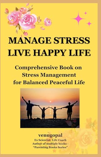 Stock image for Manage Stress - Live Happy Life (Paperback) for sale by Grand Eagle Retail