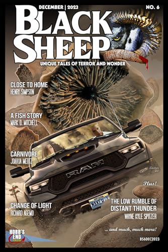 Stock image for Black Sheep: Unique Tales of Terror and Wonder No. 6: December 2023 for sale by Ria Christie Collections