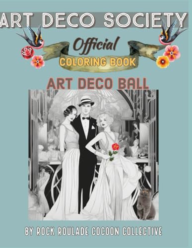 Stock image for Art Deco Society Official: Deco Ball: Coloring Book for sale by California Books