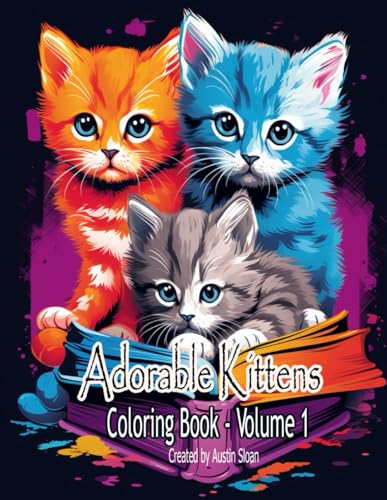 9798870344034: Adorable Kittens Coloring Book: Volume 1 (Cats)
