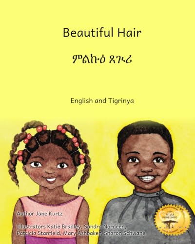 Stock image for Beautiful Hair: Celebrating Ethiopian Hairstyles in English and Tigrinya for sale by GreatBookPrices