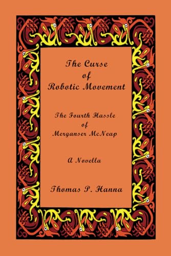 Imagen de archivo de The The Curse of Robotic Movement a la venta por PBShop.store US