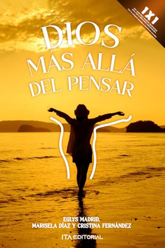 Stock image for Dios ms all del pensar: Sobre la profundidad y promesa del ser impecable (Spanish Edition) for sale by California Books