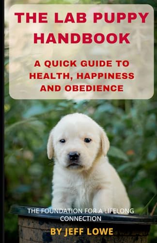 9798870951553: The Lab Puppy Handbook