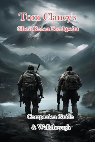 Stock image for Tom Clancy's Ghost Recon Breakpoint Companion Guide and Walkthrough for sale by PBShop.store US