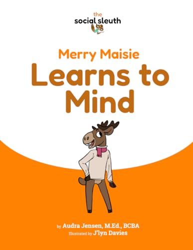 Stock image for Merry Maisie Learns to Mind (Paperback) for sale by Grand Eagle Retail