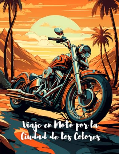 Stock image for Viaje en Moto por la Ciudad de los Colores (Paperback) for sale by Grand Eagle Retail