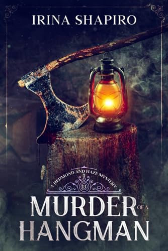 Stock image for Murder of a Hangman: A Redmond and Haze Mystery Book 13 (Redmond and Haze Mysteries) for sale by HPB-Ruby