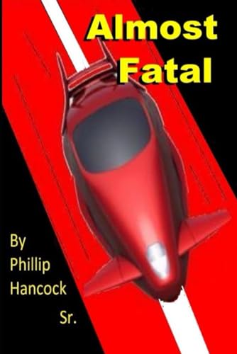 Stock image for Almost Fatal for sale by PBShop.store US