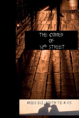 Stock image for The Corner of 42nd Street (Paperback) for sale by Grand Eagle Retail