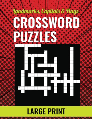 Stock image for Landmarks, Capitals & Flags Crossword Puzzles - Large Print for sale by GreatBookPrices