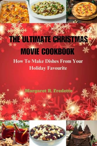 Stock image for The Ultimate Christmas Movie Cookbook for sale by PBShop.store US