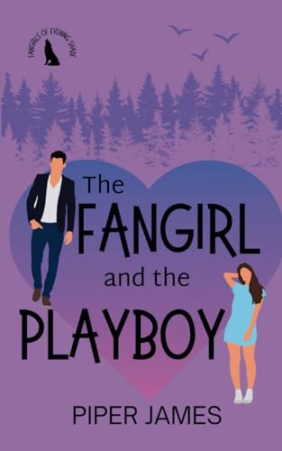 Beispielbild fr The Fangirl and the Playboy: Fangirls of Evening Shade Book 2 zum Verkauf von Ria Christie Collections