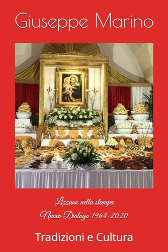 Stock image for Lizzano nella stampa 3: Tradizioni e Cultura (Biblioteca Marino) (Italian Edition)
