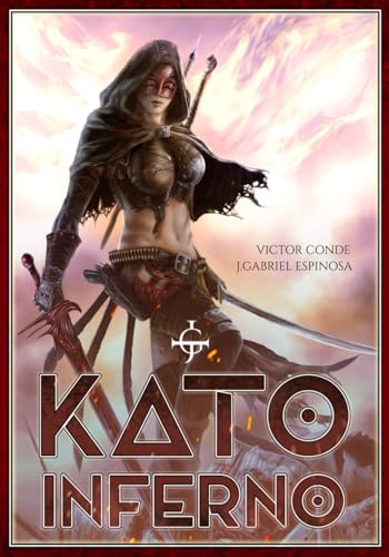 Imagen de archivo de KATO INFERNO: Agony y el Sabio Mugriento (Spanish Edition) a la venta por California Books