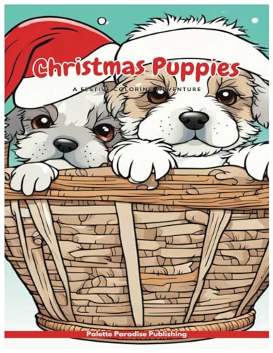 9798872004028: Christmas Puppies: A Festive Coloring Adventure
