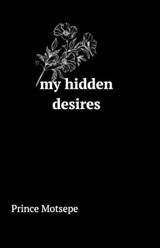 Stock image for My Hidden Desires (Paperback) for sale by Grand Eagle Retail