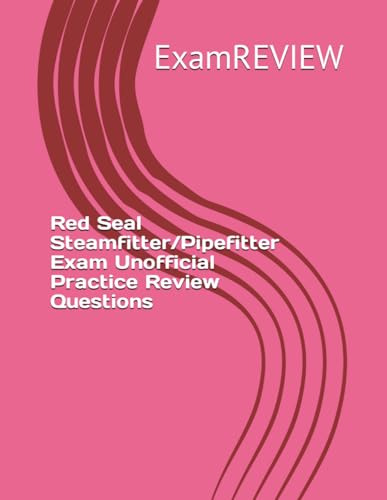 Immagine dell'editore per Red Seal Steamfitter/Pipefitter Exam Unofficial Practice Review Questions (Red Seal Program) venduto da Ria Christie Collections