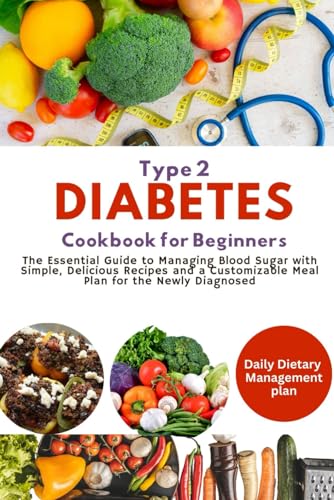 Beispielbild fr Easy and Healthy Type 2 Diabetes Cookbook for Beginners zum Verkauf von PBShop.store US