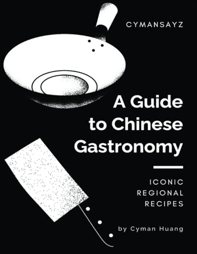 Imagen de archivo de A Guide to Chinese Gastronomy (Paperback) a la venta por Grand Eagle Retail