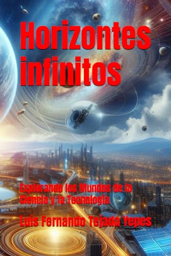 Imagen de archivo de Horizontes infinitos a la venta por PBShop.store US