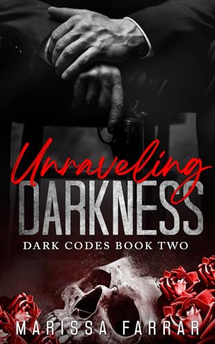 Stock image for Unraveling Darkness: A Dark Reverse Harem Romance (Dark Codes) for sale by Ria Christie Collections