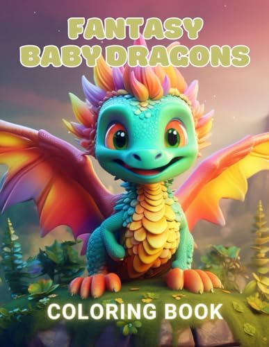 Imagen de archivo de Fantasy Baby Dragons Coloring Book a la venta por PBShop.store US
