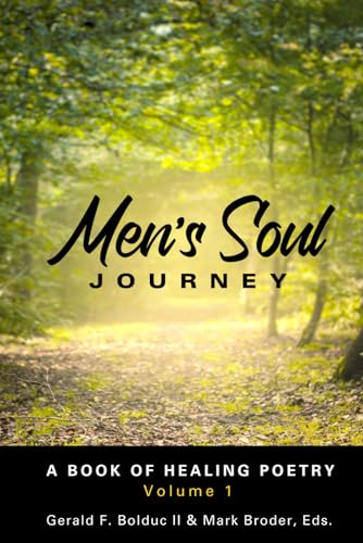 Beispielbild fr Men's Soul Journey: A Book of Healing Poetry zum Verkauf von California Books