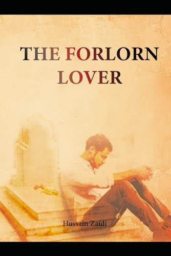 Stock image for The Forlorn Lover for sale by GreatBookPrices