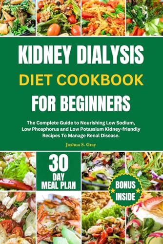 Beispielbild fr Kidney Dialysis Diet Cookbook for Beginners zum Verkauf von PBShop.store US