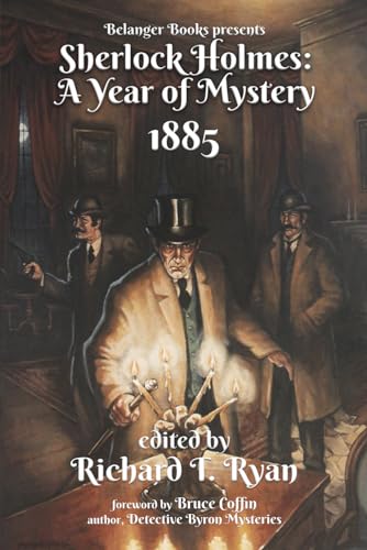 Imagen de archivo de Sherlock Holmes: A Year of Mystery 1885 a la venta por HPB-Emerald