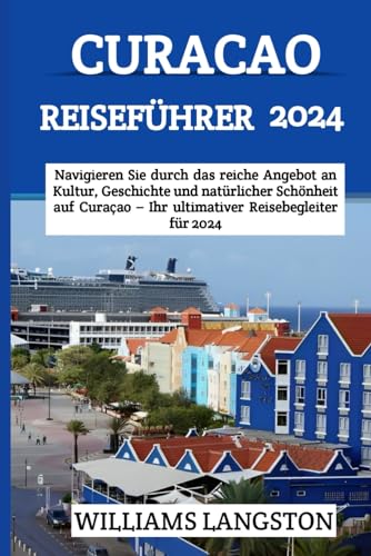 Stock image for Curacao Reisefhrer 2024 (Paperback) for sale by Grand Eagle Retail