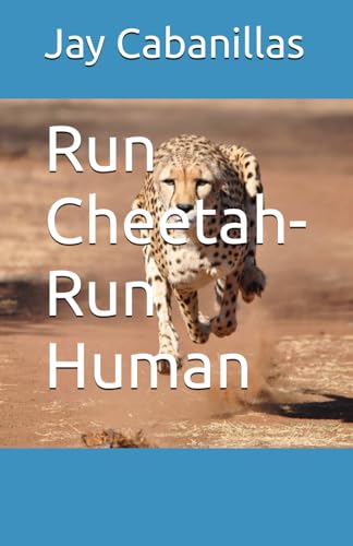 Stock image for Run Cheetah-Run Human for sale by PBShop.store US