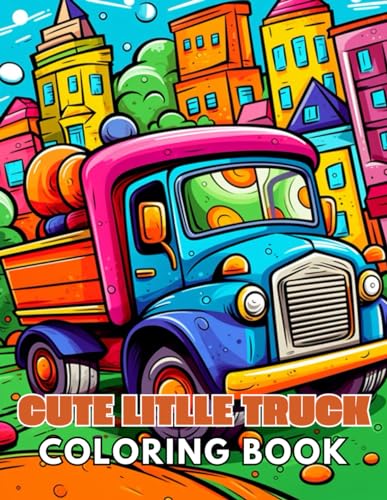 Imagen de archivo de Cute Little Truck Coloring Book a la venta por PBShop.store US