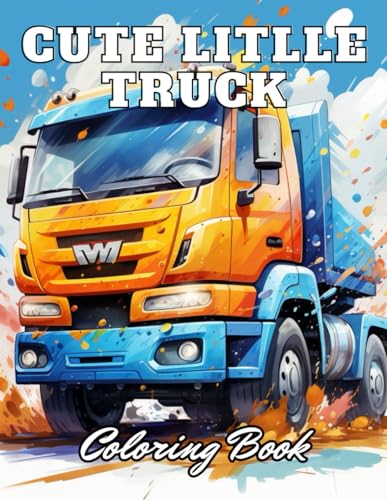 Stock image for Cute Little Truck Coloring Book for sale by PBShop.store US