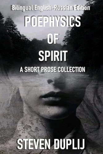Beispielbild fr Poephysics Of Spirit: Bilingual Edition zum Verkauf von California Books