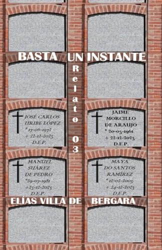 Imagen de archivo de BASTA UN INSTANTE. Relato 03 (Spanish Edition) a la venta por California Books