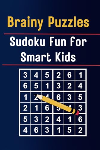9798873131457: Brainy Puzzles: Sudoku Fun for Smart Kids: A Challenging and Educational Sudoku Adventure for Young Minds
