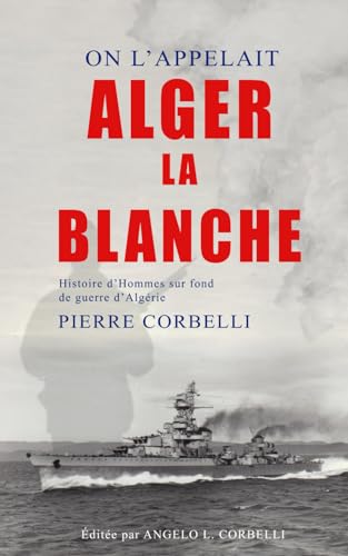 Imagen de archivo de On L'appelait Alger la Blanche (Paperback) a la venta por Grand Eagle Retail