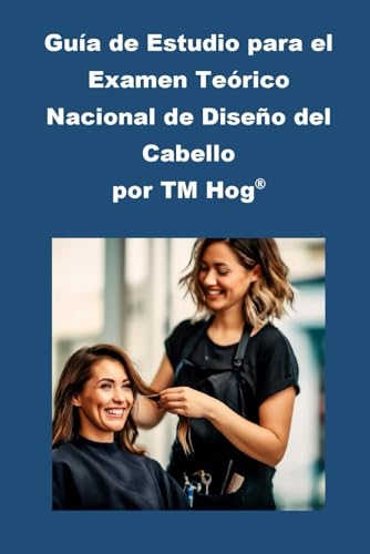 Stock image for Gua de Estudio para el Examen Terico Nacional de Diseo del Cabello por TM Hog(R) (Paperback) for sale by Grand Eagle Retail