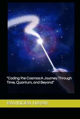 Stock image for Coding the Cosmos:A Journey Through Time; Quantum; and Beyond for sale by Ria Christie Collections
