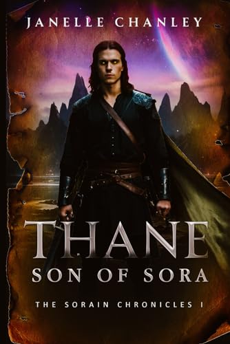 Stock image for Thane Son of Sora: The Sorain Chronicles I for sale by Ria Christie Collections