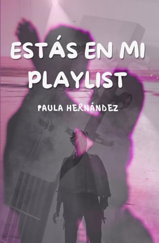 Stock image for Ests en mi playlist (Spanish Edition) for sale by California Books