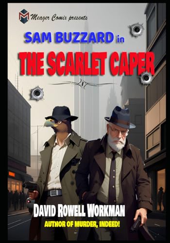 Beispielbild fr Sam Buzzard in The Scarlet Caper (Paperback) zum Verkauf von Grand Eagle Retail