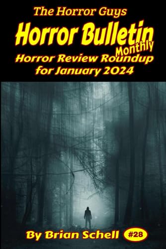9798873728480: Horror Bulletin Monthly January 2024 (Horror Bulletin Monthly Issues)