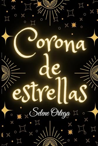 Beispielbild fr Corona de estrellas (Spanish Edition) zum Verkauf von California Books