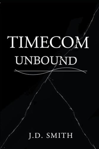 Stock image for TIMECOM UNBOUND for sale by California Books