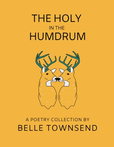 Stock image for The Holy in the Humdrum for sale by GreatBookPrices