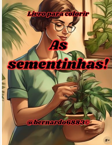 Stock image for As sementinhas! (Portuguese Edition) for sale by California Books