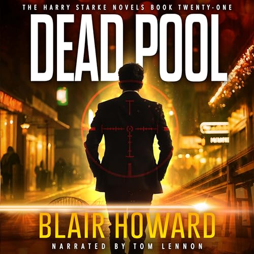 9798874704049: Dead Pool (The Harry Starke Novels)
